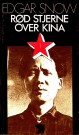 Edgar Snow: Rød stjerne over Kina - Bind I-II thumbnail