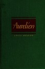 Louis Aragon: Aurélien thumbnail