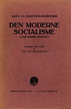Alexander von Gleichen-Russwurm: Den moderne socialisme
