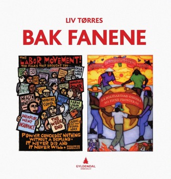 Liv Tørres: Bak fanene
