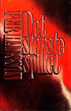 Per Hansson: Det største spillet
