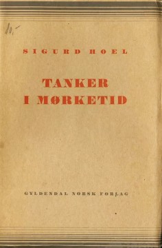 Sigurd Hoel: Tanker i mørketid