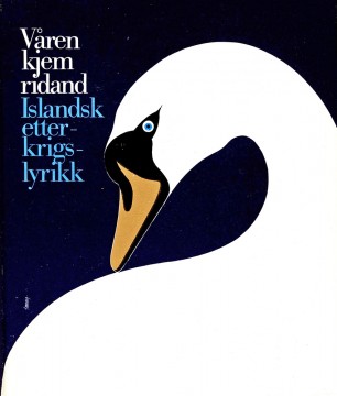 Ivar Eskeland (red): Våren kjem ridand - Islandsk etterkrigslyrikk