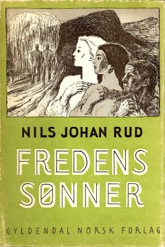 Nils Johan Rud: Fredens sønner