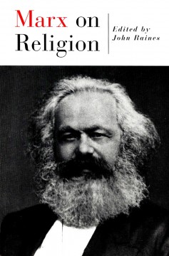 John Raines (red): Marx on Religion