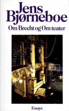 Jens Bjørneboe: Om Brecht og Om teater