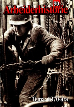 Arbeiderhistorie 1990