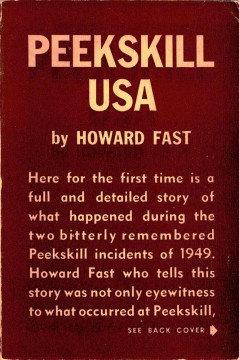 Howard Fast: Peekskill, USA