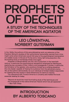 Leo Löwenthal, Norbert Guterman: Prophets of Deceit - A Study of the Techniques of the American Agitator