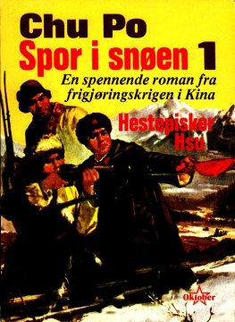 Chu Po: Spor i snøen - Bind 1-3