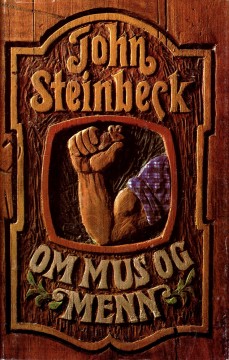John Steinbeck: Om mus og menn