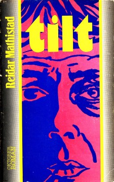 Reidar Mathistad: Tilt