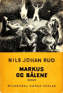 Nils Johan Rud: Markus og bålene