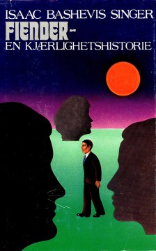 Isaac Bashevis Singer: Fiender - En kjærlighetshistorie