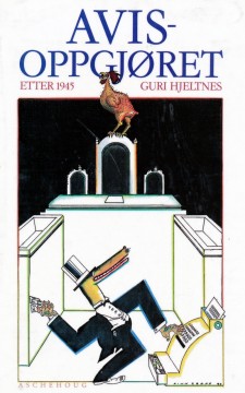 Guri Hjeltnes: Avisoppgjøret etter 1945