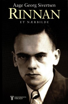 Aage Georg Sivertsen: Rinnan - Et nærbilde