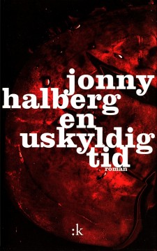 Jonny Halberg: En uskyldig tid