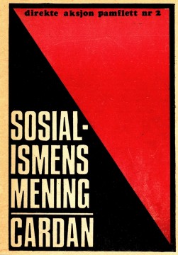 Paul cardan: Sosialismens mening