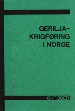 Per Gunnar Gabrielsen: Geriljakrigføring i Norge