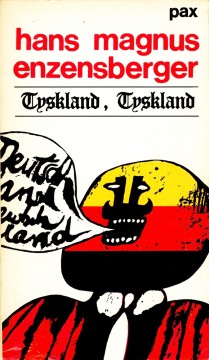 Hans Magnus Enzensberger: Tyskland, Tyskland