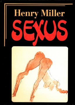 Henry Miller: SEXUS