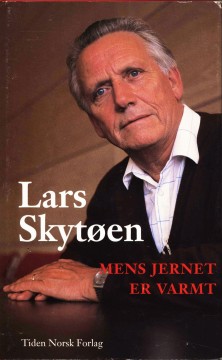 Lars Skytøen: Mens jernet er varmt