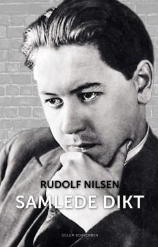 Rudolf Nilsen: Samlede dikt