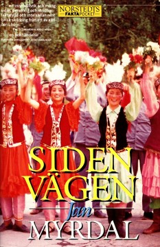 Jan Myrdal: Sidenvägen