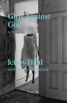 Jenny Hval: Girls Against God