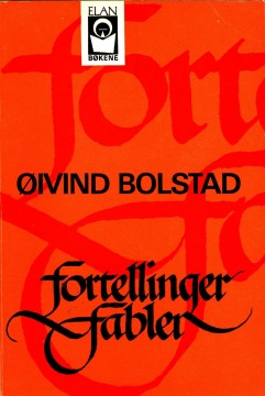 Øivind Bolstad: Fortellinger og fabler