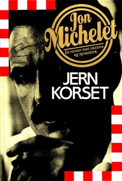 Jon Michelet: Jernkorset