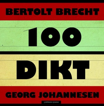Georg Johannesen: Bertolt Brecht - 100 dikt