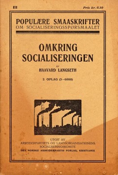 Haavard Langseth: Omkring socialiseringen