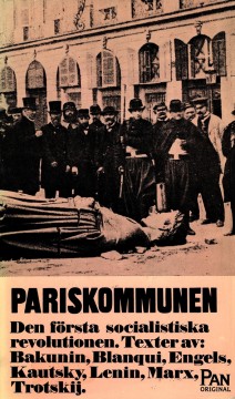 Diverse forfattere: Pariskommunen - Den första socialistiska revolutionen