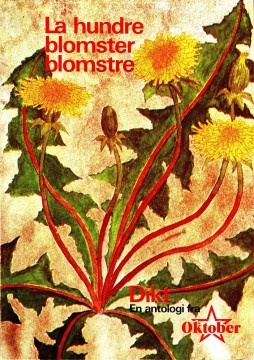 Diverse forfattere: La hundre blomster blomstre - Dikt
