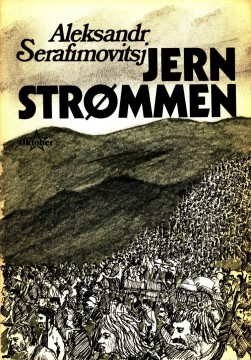 Aleksandr Serafimovitsj: Jernstrømmen