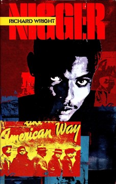 Richard Wright: Nigger