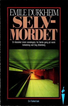 Emile Durkheim: Selvmordet