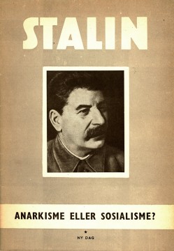 Josef Stalin: Anarkisme eller sosialisme