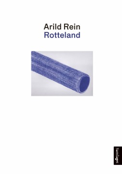 Arild Rein: Rotteland