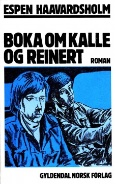 Espen Haavardsholm: Boka om Kalle og Reinert