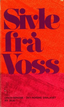 Bjarte Birkeland (red): Sivle frå Voss