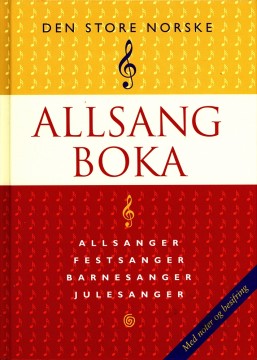 Erling Kagge (red), Leif A. Dramstad (red), Siv K. Andersen (red): Den store norske allsangboka