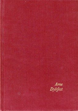 Arne Dybfest: Ira og to noveller